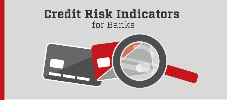 The Latest Credit Risk Indicators Financial Professionals Should Track